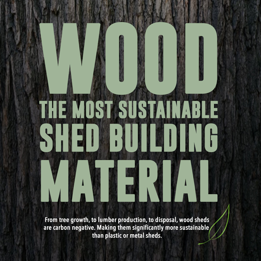 Heartland - wood sheds are the most sustainable shed building material