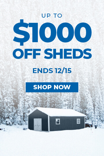 Up to $1000 off Sheds - Ends 12/15
